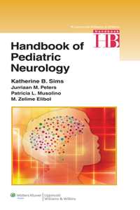 Handbook of Pediatric Neurology