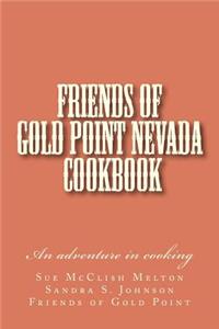 Friends of Gold Point Nevada Cookbook