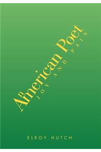 An American Poet
