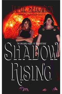 Shadow Rising: Shadow Born Trilogy