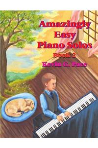 Amazingly Easy Piano Solos 2