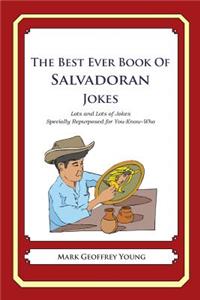 Best Ever Book of Salvadoran Jokes