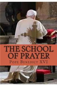The School of Prayer