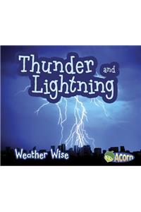 Thunder and Lightning