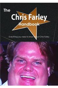 The Chris Farley Handbook - Everything You Need to Know about Chris Farley