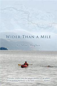 Wider Than a Mile