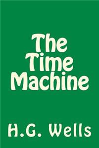 H.G. Wells The Time Machine