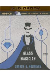 Glass Magician