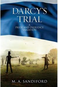 Darcy's Trial