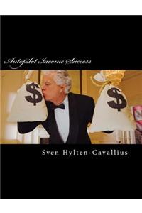 Autopilot Income Success