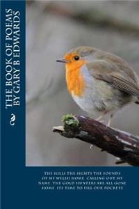 The Book of Poems by Gary B Edwards