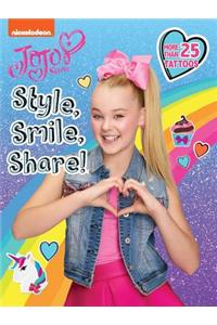 Style, Smile, Share!
