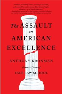 The Assault on American Excellence