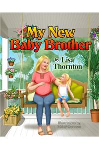 My New Baby Brother
