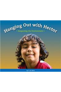 Hanging Out with Hector