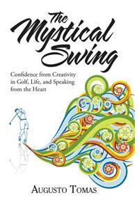 The Mystical Swing