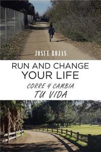 Run and Change Your Life