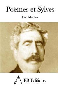 Poèmes et Sylves
