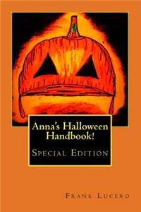 Anna's Halloween Handbook