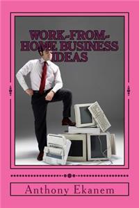 Work-from-Home Business Ideas