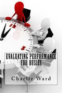 Evaluating Performance For Busies