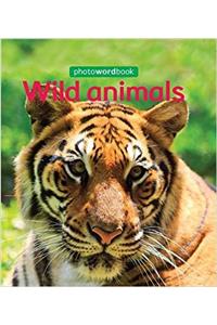 Photo Word Book: Wild Animals