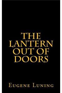 The Lantern out of Doors