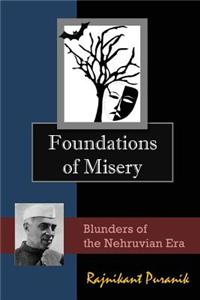 Foundations of Misery