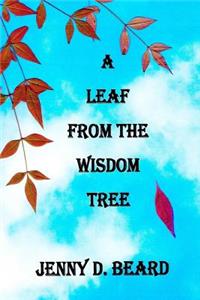Leaf From The Wisdom Tree