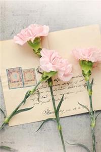 Pink Carnations and Old Love Letters Journal