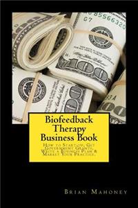 Biofeedback Therapy Business Book