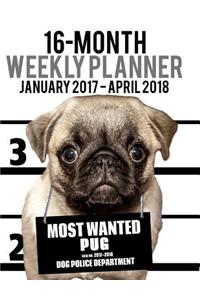 2017-2018 Weekly Planner - Most Wanted Pug