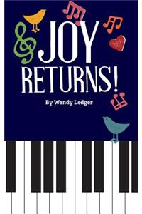 Joy Returns!