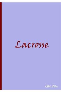 Ethi Pike - Lacrosse Notebook / Extended Lines / Soft Matte Cover