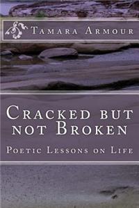 Cracked But Not Broken