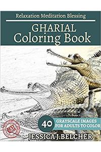 Gharial Coloring Book: For Adults Relaxation Meditation Blessing