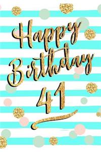Happy Birthday 41