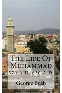 The Life Of Mohammad