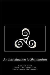 Introduction to Shamanism
