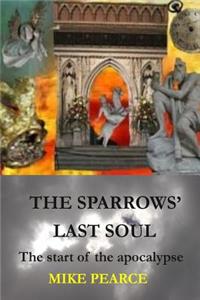 Sparrows' Last Soul
