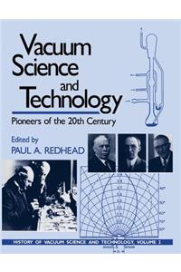 Vacuum Science and Technology