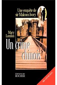 Un Crime Chinois