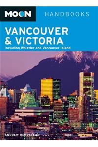 Moon Handbooks Vancouver & Victoria