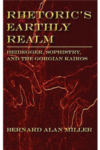 Rhetoric's Earthly Realm