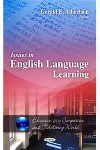 Issues in English Language Learning