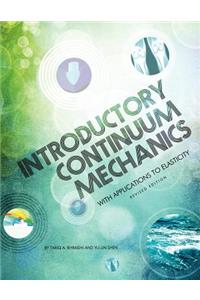 Introductory Continuum Mechanics with Applications to Elasticity