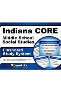 Indiana Core Middle School Social Studies Flashcard Study System