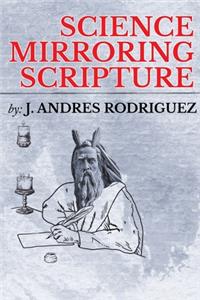Science Mirroring Scripture