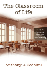 The Classroom of Life