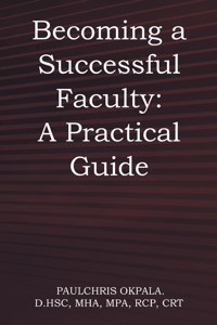 Becoming a Successful Faculty